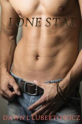 Lubertowicz |  Lone Star | eBook | Sack Fachmedien