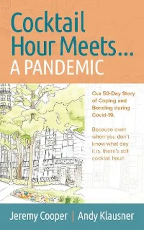 Cooper / Klausner |  Cocktail Hour Meets...A Pandemic | eBook | Sack Fachmedien