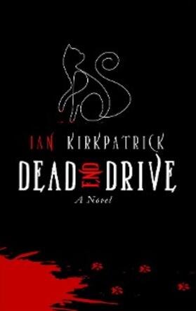 Kirkpatrick |  Dead End Drive | eBook | Sack Fachmedien