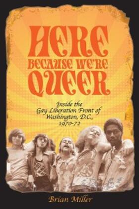 Miller | Here Because We're Queer | E-Book | sack.de