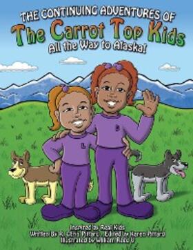 Pittard |  Continuing Adventures of the Carrot-Top Kids | eBook | Sack Fachmedien