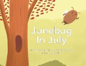 Guglielmo / Schubert | Junebug In July | E-Book | sack.de