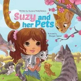 Palej-DeLeon / Hill |  Suzy and her Pets | eBook | Sack Fachmedien