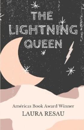 Resau |  The Lightning Queen | eBook | Sack Fachmedien