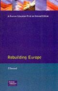 Ellwood |  Rebuilding Europe | Buch |  Sack Fachmedien