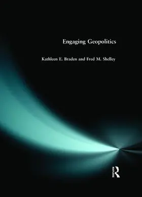 Braden / Shelley | Engaging Geopolitics | Buch | 978-0-582-03565-2 | www.sack.de