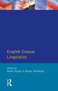 Aijmer / Altenberg |  English Corpus Linguistics | Buch |  Sack Fachmedien