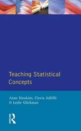 Hawkins / Jolliffe / Glickman |  Teaching Statistical Concepts | Buch |  Sack Fachmedien