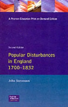 Stevenson | Popular Disturbances in England 1700-1832 | Buch | 978-0-582-08101-7 | www.sack.de