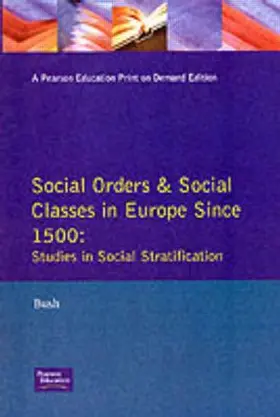 Bush |  Social Orders and Social Classes in Europe Since 1500 | Buch |  Sack Fachmedien