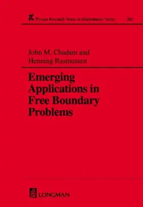 Chadam |  Emerging Applications in Free Boundary Problems | Buch |  Sack Fachmedien