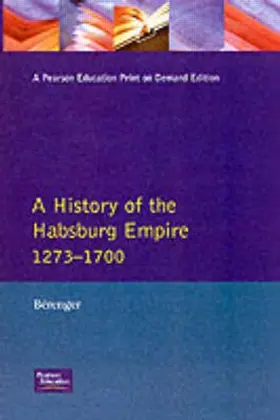 Berenger / Simpson |  A History of the Habsburg Empire 1273-1700 | Buch |  Sack Fachmedien