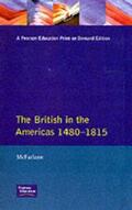 Mcfarlane |  The British in the Americas 1480-1815 | Buch |  Sack Fachmedien