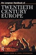 Cook / Stevenson |  Longman Handbook of Twentieth Century Europe | Buch |  Sack Fachmedien