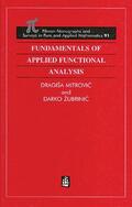 Mitrovic / Zubrinic |  Fundamentals of Applied Functional Analysis | Buch |  Sack Fachmedien
