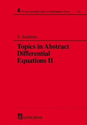 Zaidman |  Topics in Abstract Differential Equations II | Buch |  Sack Fachmedien