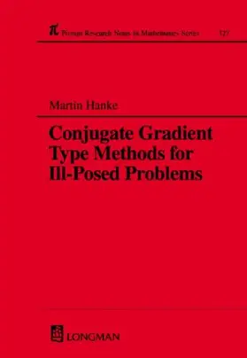 Hanke |  Conjugate Gradient Type Methods for Ill-Posed Problems | Buch |  Sack Fachmedien