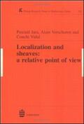 Pascual / Vidal / Verschoren |  Localization and Sheaves | Buch |  Sack Fachmedien