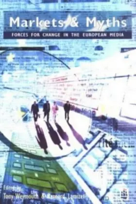 Weymouth / Lamizet | Markets and Myths | Buch | 978-0-582-27565-2 | www.sack.de