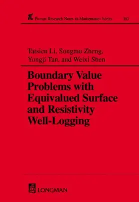 Li / Zheng / Tan |  Boundary Value Problems with Equivalued Surface and Resistivity Well-Logging | Buch |  Sack Fachmedien