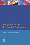 Crouch |  Design for Secure Residential Environments | Buch |  Sack Fachmedien
