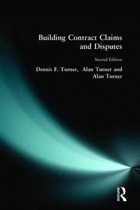 Turner | Building Contract Claims and Disputes | Buch | 978-0-582-28511-8 | www.sack.de