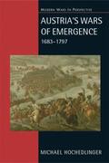 Hochedlinger |  Austria's Wars of Emergence, 1683-1797 | Buch |  Sack Fachmedien