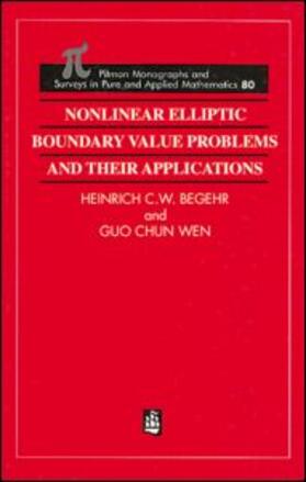 Begehr / Wen | Nonlinear Elliptic Boundary Value Problems and Their Applications | Buch | 978-0-582-29204-8 | sack.de