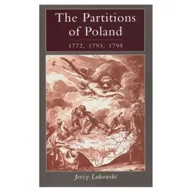 Lukowski |  The Partitions of Poland 1772, 1793, 1795 | Buch |  Sack Fachmedien