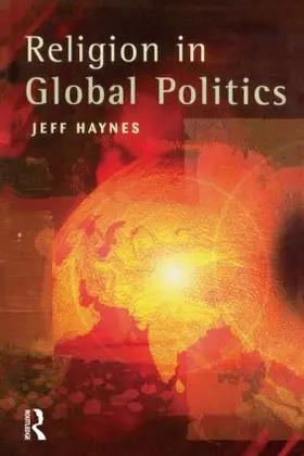 Haynes |  Religion in Global Politics | Buch |  Sack Fachmedien