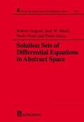 Dragoni / Nistri / Zecca |  Solution Sets of Differential Equations in Abstract Spaces | Buch |  Sack Fachmedien