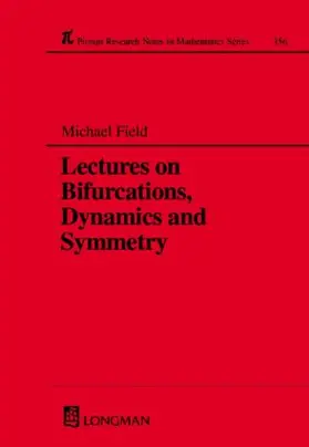 Field |  Lectures on Bifurcations, Dynamics and Symmetry | Buch |  Sack Fachmedien