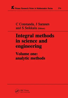 Constanda / Saranen / Seikkala |  Integral Methods in Science and Engineering | Buch |  Sack Fachmedien