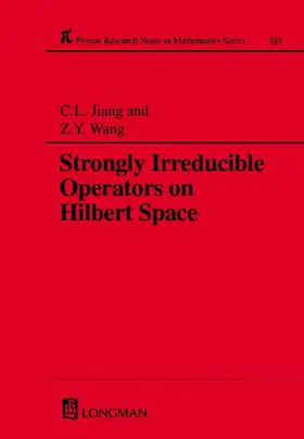 Jiang / Wang |  Strongly Irreducible Operators on Hilbert Space | Buch |  Sack Fachmedien