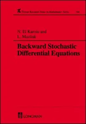 Karoui / Mazliak |  Backward Stochastic Differential Equations | Buch |  Sack Fachmedien