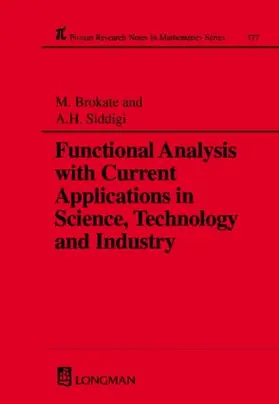 Brokate / Siddiqi |  Functional Analysis with Current Applications in Science, Technology and Industry | Buch |  Sack Fachmedien