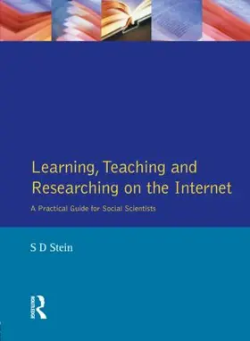 Stein |  Learning, Teaching and Researching on the Internet | Buch |  Sack Fachmedien