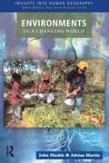 Huckle / Martin |  Environments in a Changing World | Buch |  Sack Fachmedien