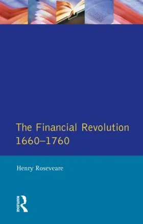 Roseveare |  Financial Revolution 1660 - 1750, The | Buch |  Sack Fachmedien