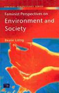 Littig |  Feminist Perspectives on Environment and Society | Buch |  Sack Fachmedien