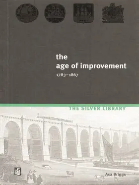 Briggs |  The Age of Improvement, 1783-1867 | Buch |  Sack Fachmedien