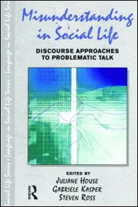 House / Kasper / Ross | Misunderstanding in Social Life | Buch | 978-0-582-38222-0 | www.sack.de