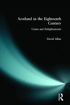 Allan |  Scotland in the Eighteenth Century | Buch |  Sack Fachmedien