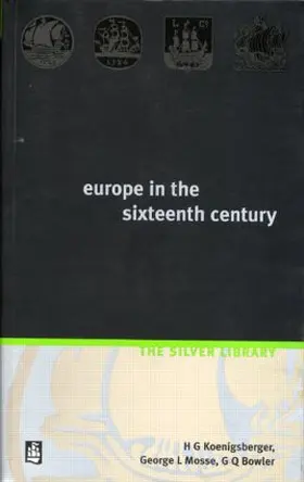 Koenigsberger / Mosse / Bowler |  Europe in the Sixteenth Century | Buch |  Sack Fachmedien