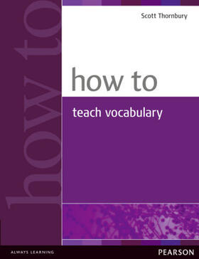 Thornbury |  How to Teach Vocabulary | Buch |  Sack Fachmedien