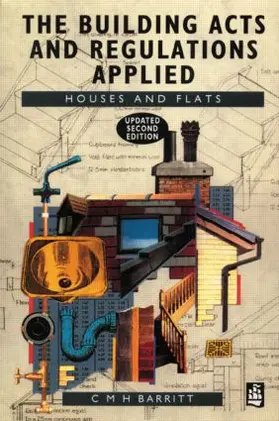 Barritt |  The Building Acts and Regulations Applied | Buch |  Sack Fachmedien