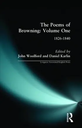 Woolford / Karlin |  The Poems of Browning: Volume One | Buch |  Sack Fachmedien