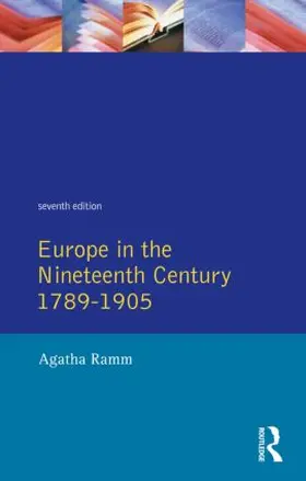 Grant / Temperley / Ramm |  Grant and Temperley's Europe in the Nineteenth Century 1789-1905 | Buch |  Sack Fachmedien