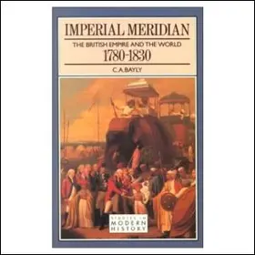 Bayly |  Imperial Meridian | Buch |  Sack Fachmedien