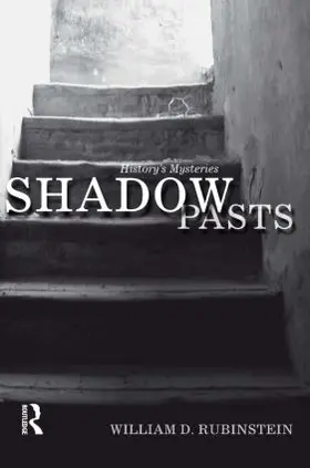 Rubinstein | Shadow Pasts | Buch | 978-0-582-50597-1 | sack.de